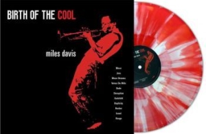 Davis Miles - Birth Of The Cool (Red/White Splatt ryhmässä Minishops / Miles Davis @ Bengans Skivbutik AB (4302382)