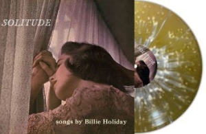 Holiday Billie - Solitude (Gold/White Splatter Vinyl ryhmässä VINYYLI @ Bengans Skivbutik AB (4302398)