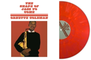 Ornette Coleman - The Shape Of Jazz To Come (Light Red Vinyl) ryhmässä VINYYLI @ Bengans Skivbutik AB (4302406)