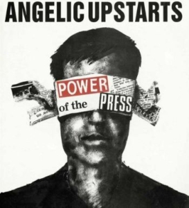 Angelic Upstarts - Power Of The Press (Vinyl Lp) ryhmässä VINYYLI @ Bengans Skivbutik AB (4302410)