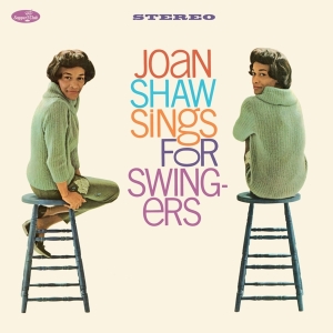 Joan Shaw - Sings For Swingers ryhmässä VINYYLI @ Bengans Skivbutik AB (4302422)