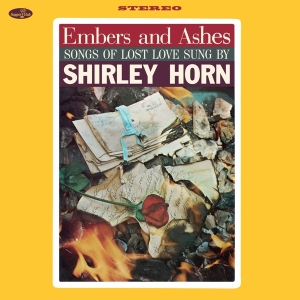 Shirley Horn - Embers And Ashes ryhmässä VINYYLI @ Bengans Skivbutik AB (4302424)