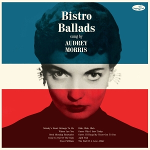 Morris Audrey - Bistro Ballads ryhmässä VINYYLI @ Bengans Skivbutik AB (4302426)