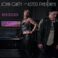 Ginty John & Aster Pheonyx - Rockers ryhmässä CD @ Bengans Skivbutik AB (4302560)