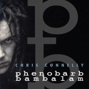 Connelly Chris - Phenobarb Bambalam ryhmässä CD @ Bengans Skivbutik AB (4302675)