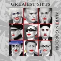 Gordon Martin - Greatest Sh!Ts ryhmässä ME SUOSITTELEMME / Joululahjavinkki: CD @ Bengans Skivbutik AB (4303000)