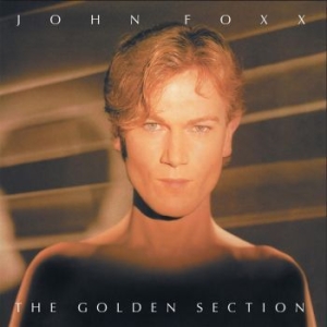 Foxx John - Golden Section The (Clear Vinyl Lp) ryhmässä VINYYLI @ Bengans Skivbutik AB (4303021)