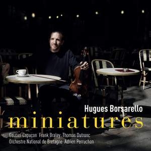 Hugues Borsarello Gautier Capucon - Miniatures ryhmässä ME SUOSITTELEMME / Joululahjavinkki: CD @ Bengans Skivbutik AB (4303085)