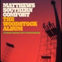 Matthews Southern Comfort - The Woodstock Album 12 Songs Of Pea ryhmässä CD @ Bengans Skivbutik AB (4303289)