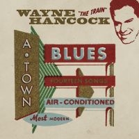 Hancock Wayne - A-Town Blues (Red Vinyl) ryhmässä VINYYLI @ Bengans Skivbutik AB (4303577)