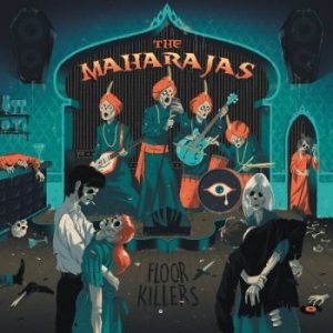 Maharajas The - Floor Killers (Vinyl Lp) ryhmässä VINYYLI @ Bengans Skivbutik AB (4303832)