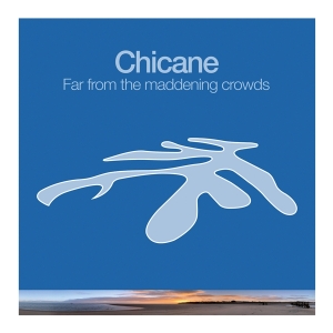 Chicane - Far From The Maddening Crowds ryhmässä -Startsida MOV @ Bengans Skivbutik AB (4303979)