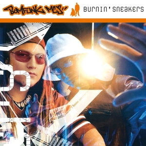 Bomfunk Mc S - Burnin' Sneakers ryhmässä VINYYLI @ Bengans Skivbutik AB (4303980)