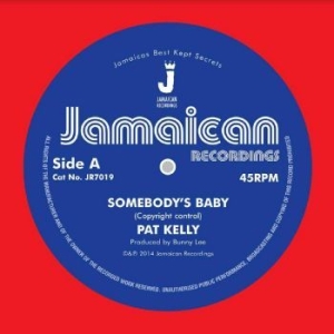 Kelly Pat - Somebody?S Baby / I?M In The Mood F ryhmässä VINYYLI @ Bengans Skivbutik AB (4304262)