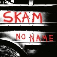 Skam - No Name ryhmässä VINYYLI @ Bengans Skivbutik AB (4304268)