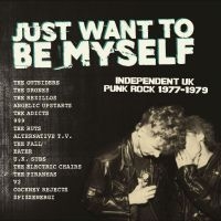 Various Artists - Just Want To Be Myself - Uk Punk Ro ryhmässä VINYYLI @ Bengans Skivbutik AB (4304280)