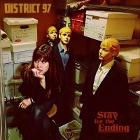 District 97 - Stay For The Ending ryhmässä CD @ Bengans Skivbutik AB (4304357)