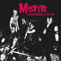 Misfits - Horror Business In New York (Fm Bro ryhmässä Minishops / Misfits @ Bengans Skivbutik AB (4304584)