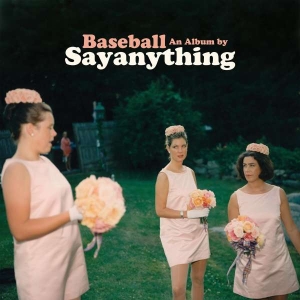 Say Anything - Baseball (Bone Vinyl) ryhmässä VINYYLI @ Bengans Skivbutik AB (4304651)