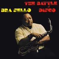 Bra Sello - Battle Of Disco ryhmässä VINYYLI @ Bengans Skivbutik AB (4304659)