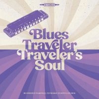 BLUES TRAVELER - TRAVELER'S SOUL ryhmässä VINYYLI @ Bengans Skivbutik AB (4304858)