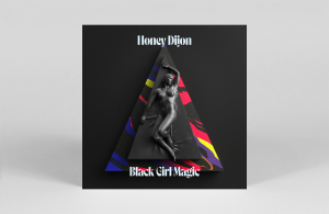 Honey Dijon - Black Girl Magic (3LP) ryhmässä VINYYLI @ Bengans Skivbutik AB (4305144)