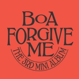 Boa - (Forgive Me) (Hate Ver.) ryhmässä K-POP @ Bengans Skivbutik AB (4305258)