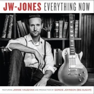 Jw-Jones - Everything Now ryhmässä CD @ Bengans Skivbutik AB (4305439)