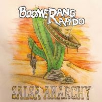 Boomerang Rapido - Salsa Anarchy ryhmässä VINYYLI @ Bengans Skivbutik AB (4305443)