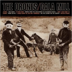 Drones The - Gala Mill (2 Lp Vinyl) ryhmässä VINYYLI @ Bengans Skivbutik AB (4305508)