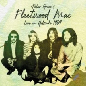 Fleetwood Mac - Live In Helsinki 1969 ryhmässä Minishops / Fleetwood Mac @ Bengans Skivbutik AB (4305585)