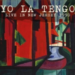 Yo La Tengo - Live In New Jersey 1990 ryhmässä CD @ Bengans Skivbutik AB (4305591)