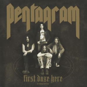 Pentagram - First Daze Here ryhmässä VINYYLI @ Bengans Skivbutik AB (4306321)