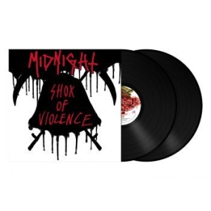 Midnight - Shox Of Violence (2 Lp Vinyl) ryhmässä VINYYLI @ Bengans Skivbutik AB (4306338)