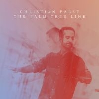 Pabst Christian - The Palm Tree Line ryhmässä CD @ Bengans Skivbutik AB (4306550)