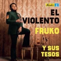 Fruko Y Sus Tesos - El Violento ryhmässä VINYYLI @ Bengans Skivbutik AB (4308515)