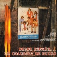 La Columna De Fuego - Desde Espana  La Columna De Fuego ryhmässä VINYYLI @ Bengans Skivbutik AB (4308530)