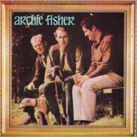 Fisher Archie - Archie Fisher ryhmässä CD @ Bengans Skivbutik AB (4308546)