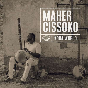 Cissoko Maher - Kora World ryhmässä CD @ Bengans Skivbutik AB (4308548)