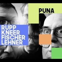 Rupp - Kneer - Fischerlehner - Puna ryhmässä CD @ Bengans Skivbutik AB (4308554)