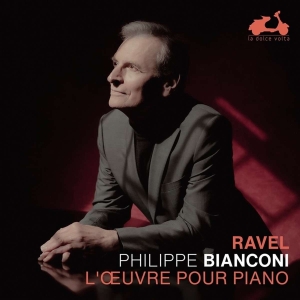 Bianconi Philippe - Ravel: The Piano Works ryhmässä CD @ Bengans Skivbutik AB (4308718)