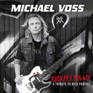 Voss Michael - Rockers Rollin'- A Tribute To Rick ryhmässä CD @ Bengans Skivbutik AB (4308999)