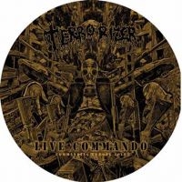 Terrorizer - Live Commando (Picture Disc Vinyl L ryhmässä VINYYLI @ Bengans Skivbutik AB (4309093)