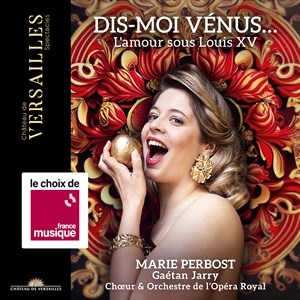 Marie Perbost Choeur & Orchestre D - Dis-Moi Venus - L'amour Sous Louis ryhmässä ME SUOSITTELEMME / Joululahjavinkki: CD @ Bengans Skivbutik AB (4309308)