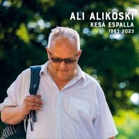 Ali Alikoski - Kesä Espalla 1983-2023 ryhmässä CD @ Bengans Skivbutik AB (4309753)