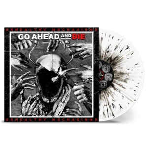 Go Ahead And Die - Unhealthy Mechanisms (White, B ryhmässä VINYYLI @ Bengans Skivbutik AB (4309758)