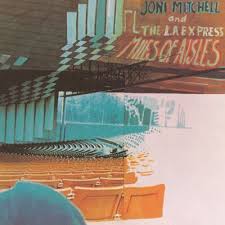 Joni Mitchell - Miles Of Aisles ryhmässä -Start Jan R3 @ Bengans Skivbutik AB (4310255)