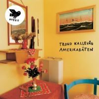 Kallevåg Trond - Amerikabåten ryhmässä VINYYLI @ Bengans Skivbutik AB (4310787)