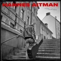 Hannes Aitman - Dying For A Name ryhmässä VINYYLI @ Bengans Skivbutik AB (4311668)