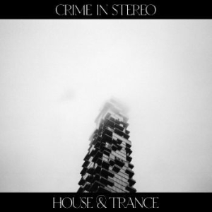 Crime In Stereo - House & Trance ryhmässä VINYYLI @ Bengans Skivbutik AB (4312237)